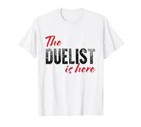 Le duelliste est là - C'est drôle T-Shirt
