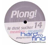 Le Dust Sucker - Meanboy [Import]
