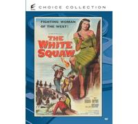 Sony – The White Squaw