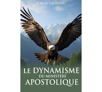 Le Dynamisme du Ministère Apostolique