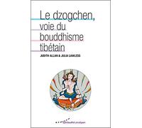 Le dzogchen, voie du bouddhisme tibétain