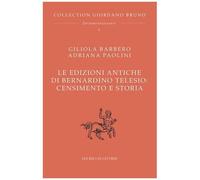 Le Edizioni Antiche Di Bernardino Telesio