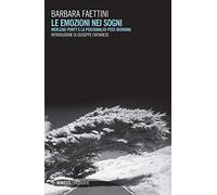 Le emozioni nei sogni. Merleau-Ponty e la psicoanalisi post-bioniana