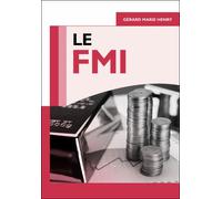Le F.M.I. - Gérard-Marie Henry - Studyrama Eds - broché - Etude