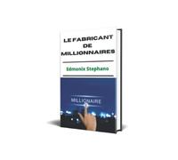 Le Fabricant du millionnaires