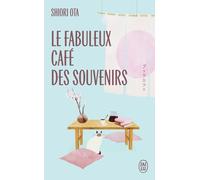 Le fabuleux café des souvenirs