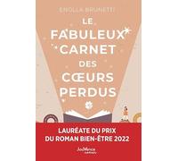 Le Fabuleux Carnet des cœurs perdus: Prix du roman bien-être 2022