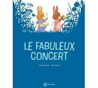 Le Fabuleux Concert