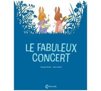 Le Fabuleux Concert