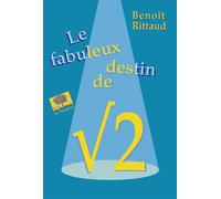 Le Fabuleux Destin de ?2 - Benoît Rittaud - Le Pommier - broché - Essai