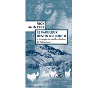 Le fabuleux destin du loup 8