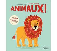 Animaux ! - Le Fabuleux Imagier - Avec Un Magnifique Poster Des Animaux Du Monde