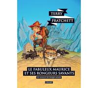 Le fabuleux Maurice et ses rongeurs savants: LES ANNALES DU DISQUE-MONDE 28