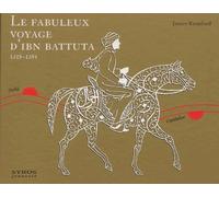 Le fabuleux voyage d'Ibn Battuta
