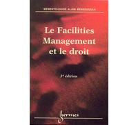 Le facilities management et le droit (3° Éd.) - Alain Bensoussan - Hermes Science Publications - relié - Livre