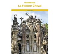 Le facteur Cheval