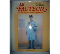 Le facteur et ses métamorphoses