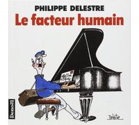Le Facteur humain - Philippe Delestre - Denoël - broché - Bande dessinée