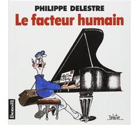 Le Facteur humain - Philippe Delestre - Denoël - broché - Bande dessinée