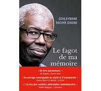 Le fagot de ma mémoire Souleymane Bachir Diagne (Auteur)