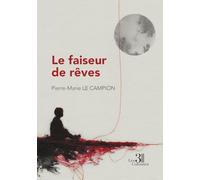 Le faiseur de rêves