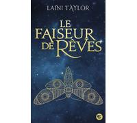 Le Faiseur de Rêves – Tome 1 – Gallimard