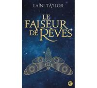 Le Faiseur De Rêves Tome 1