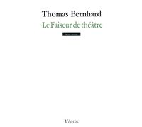 Le Faiseur de théâtre