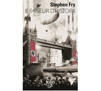 Stephen Fry – Le faiseur d'histoire – Roman – Poche – Gallimard