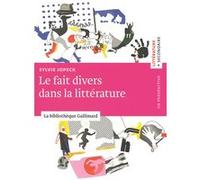 Sylvie Jopeck – Le fait divers dans la littérature – Gallimard