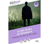 Le fait divers en littérature Auteur A Venir (Auteur)