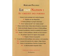 Le Fait Nation: Au Creuset Des Formes - Marché, Peuple, Classes Sociales