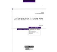 Le fait religieux en droit privé Pendu m. (Auteur)
