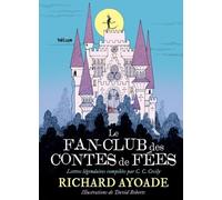 Le Fan-Club des contes de fées