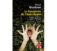 Le Fanatisme de l'Apocalypse