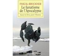 Le fanatisme de l'Apocalypse