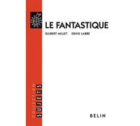 Le fantastique - Alain Frontier - Belin - broché - Etude