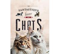 Le fantastique livre des chats