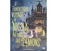 Le Fantastique voyage de Nicola au pays des démons T03 - Asaya Miyanaga - Nobi Nobi - broché - Manga