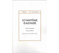 LE FANTÔME D'AZIYADÉ