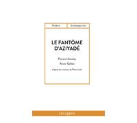 Le Fantôme D'aziyadé
