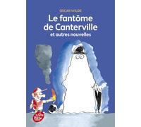 Le fantôme de Canterville et autres contes