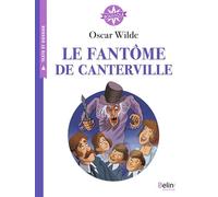 Le Fantôme de Canterville - Isabelle Antonini - Belin Éducation - broché - Scolaire / Universitaire
