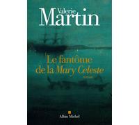 Le Fantôme de la Mary Celeste - Françoise Du Sorbier - Albin Michel - broché - Roman