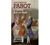 Le Fantôme de la rue Royale (Nicolas le Floch n°3)