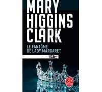 Le Fantôme de lady Margaret - Mary Higgins Clark - Lgf - Poche - Roman