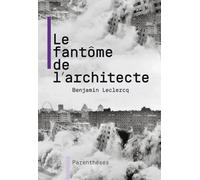 Le fantôme de l'architecte