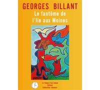 Le fantôme de l'Ile aux Moines - Georges Billant - Publishroom - broché - Roman