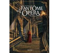 Le Fantôme de l'Opéra: Intégrale
