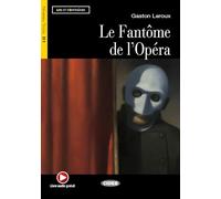 Le fantôme de l'opéra: Niveau Trois B1